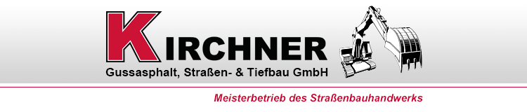 Kirchner Gussasphalt, Straßen- und Tiefbau GmbH